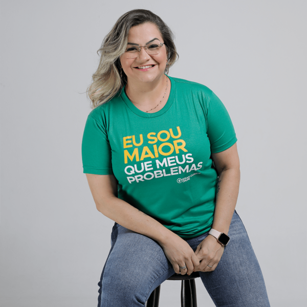 Camiseta Unissex - Eu Sou Maior que Meus Problemas - Verde